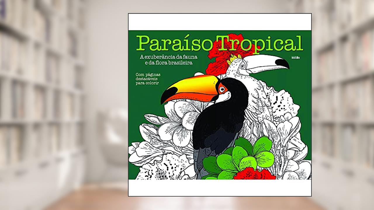 Capa de Paraíso tropical, do autor Editora Escala