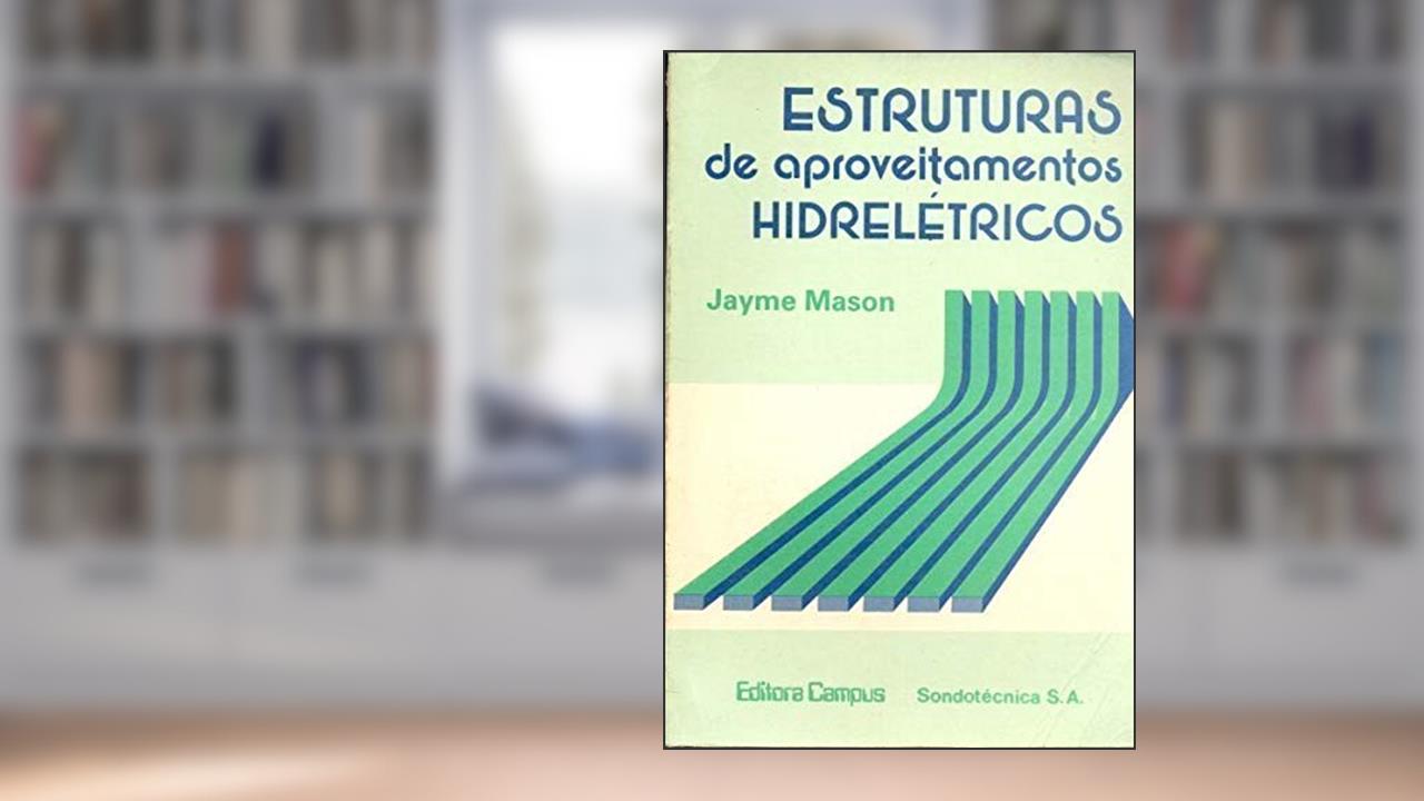 Capa de Estruturas De Aproveitamento Hidreletricos, do autor Mason Jaime