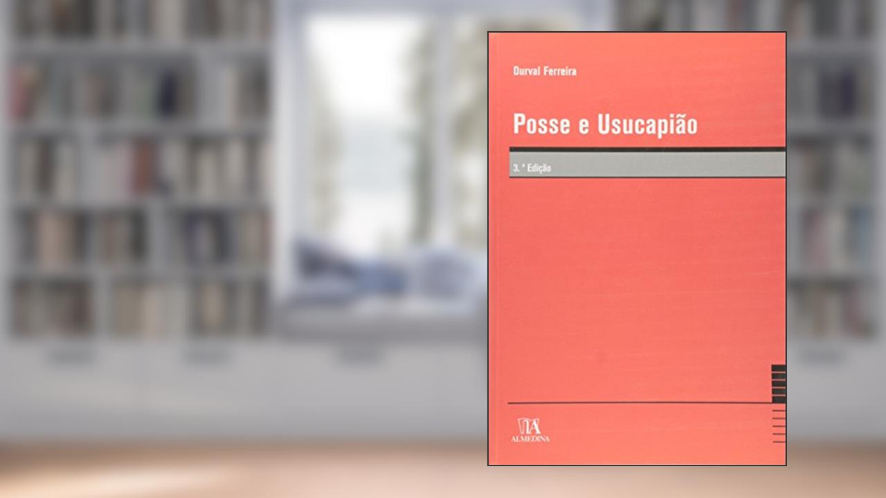 Capa de Posse e Usucapião, do autor Durval Ferreira