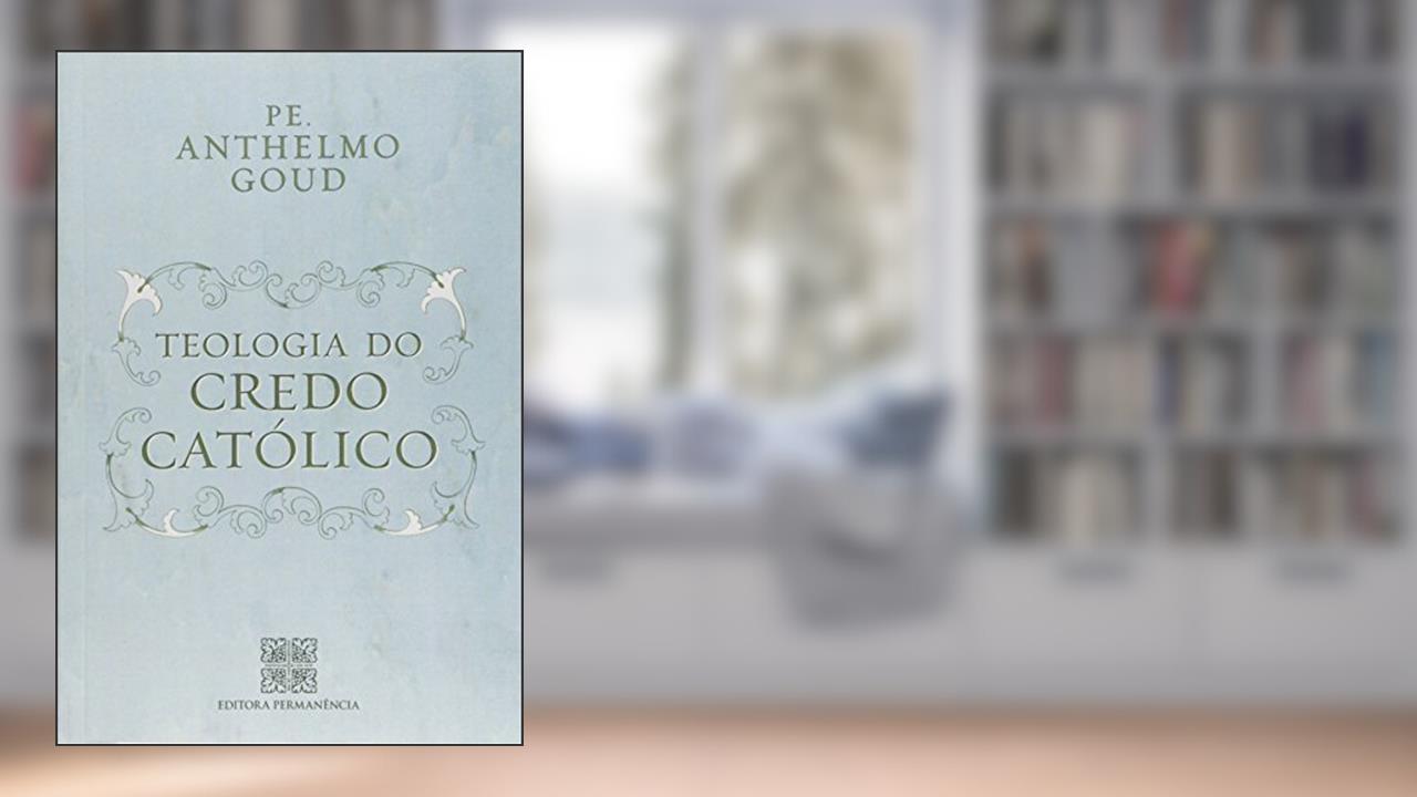 Capa de Teologia do Credo Católico, do autor Giovanni Scarameli