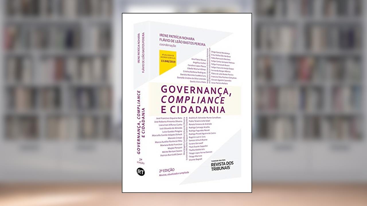 Capa de Governança, Compliance e Cidadania - 2ª Edição (2019), do autor Flávio De Leão Bastos Pereira Coords.: Irene Patrícia Nohara