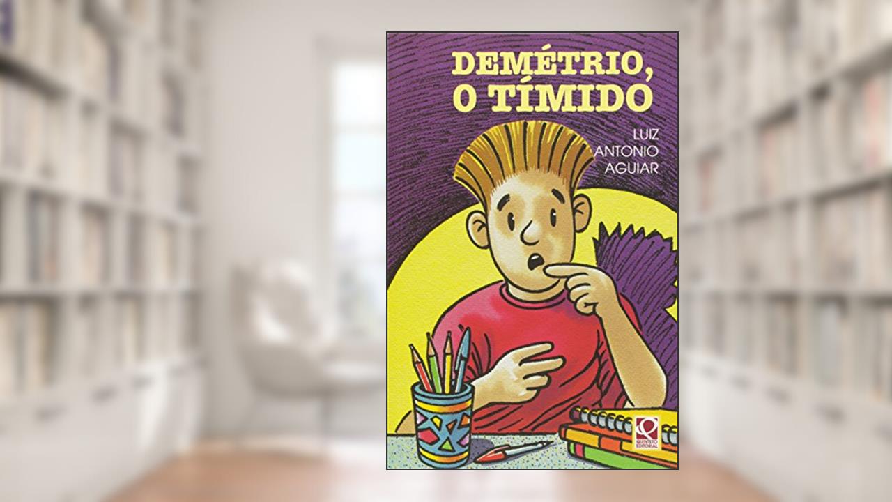 Capa de Demétrio, o Tímido, do autor Luiz Antonio Aguiar