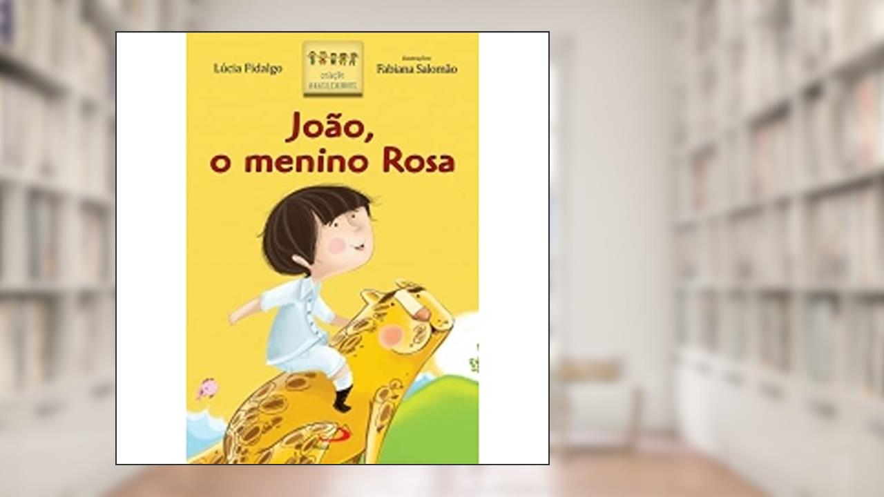 Capa de João, o Menino Rosa, do autor Lúcia Fidalgo
