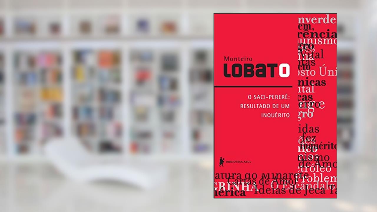 Capa de O Saci Pererê: O resultado de um inquérito, do autor Monteiro Lobato