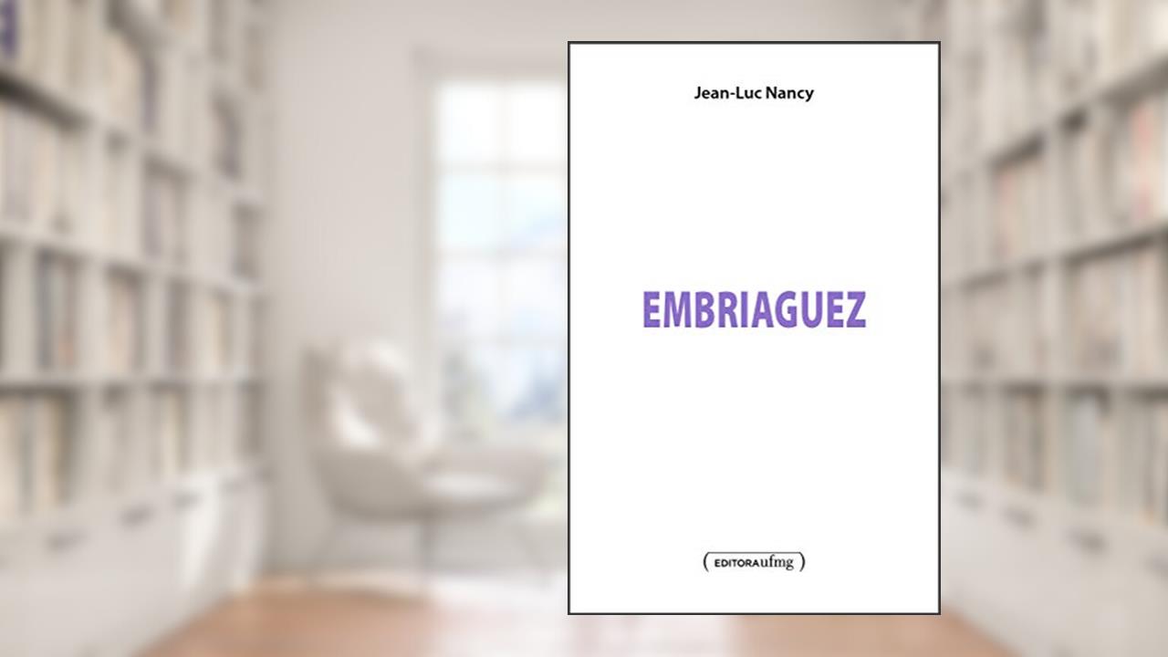 Capa de Embriaguez, do autor Jean-Luc Nancy