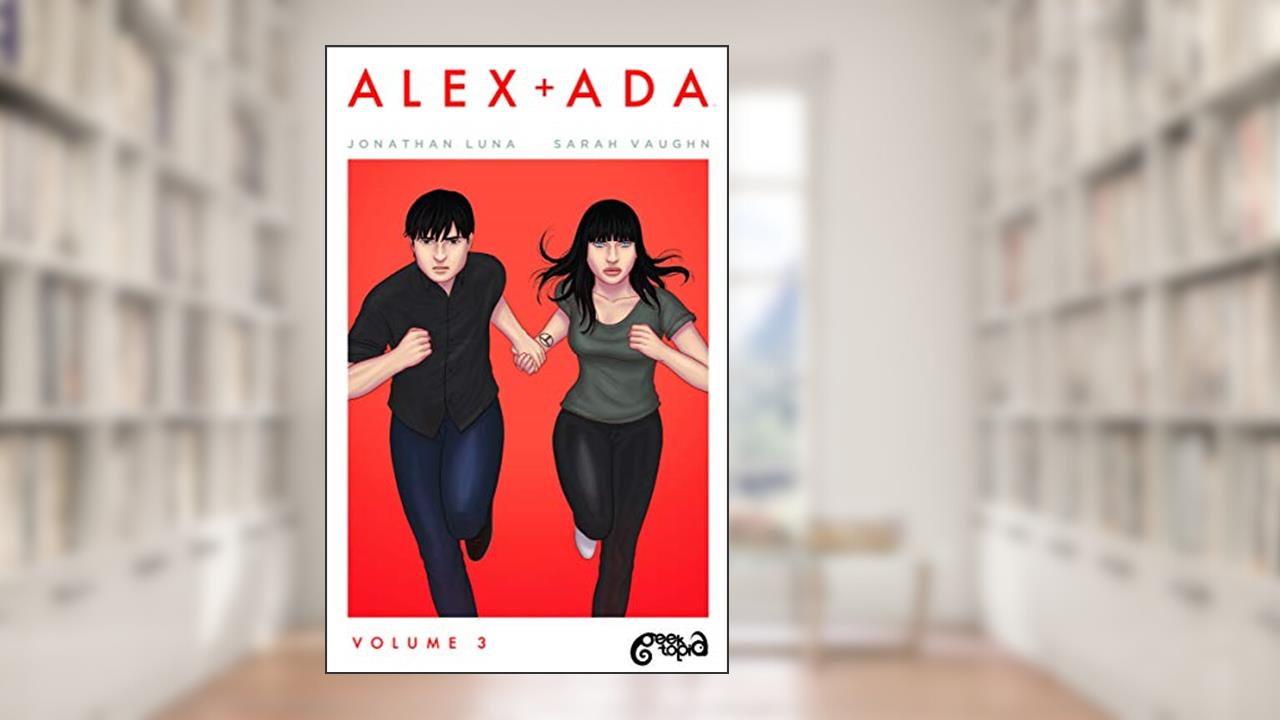 Capa de Alex + Ada: 3, do autor Jonathan Luna; Sarah Vaughn