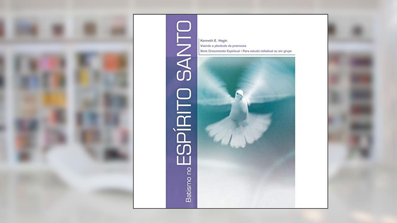 Capa de Batismo No Espírito Santo, do autor Kenneth E. Hagin