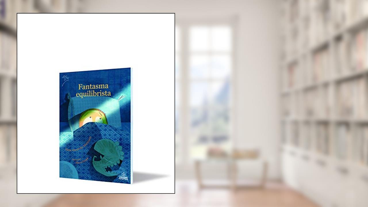 Capa de Fantasma Equilibrista, do autor Tânia Alexandre Martinelli