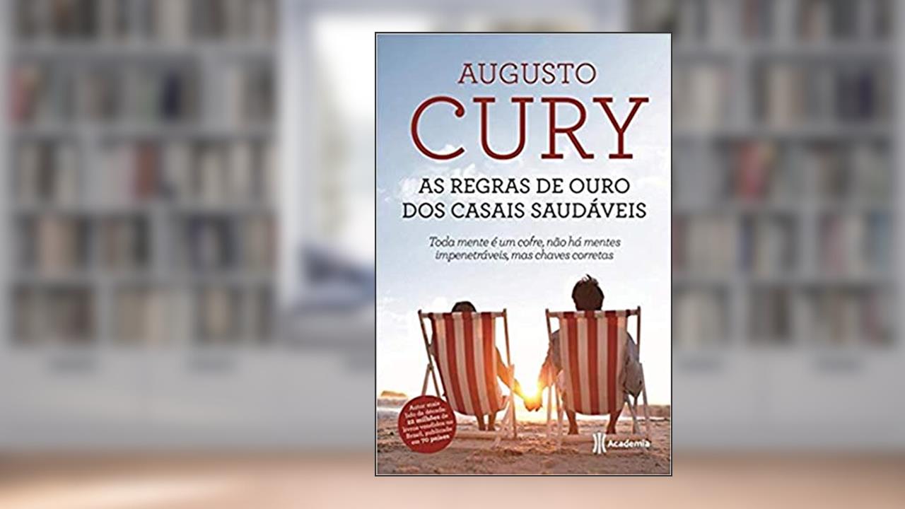 Capa de As regras de ouro dos casais saudáveis, do autor Augusto Cury