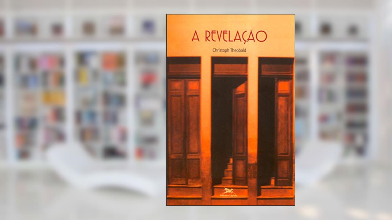 Capa de A revelação, do autor Christoph Theobald