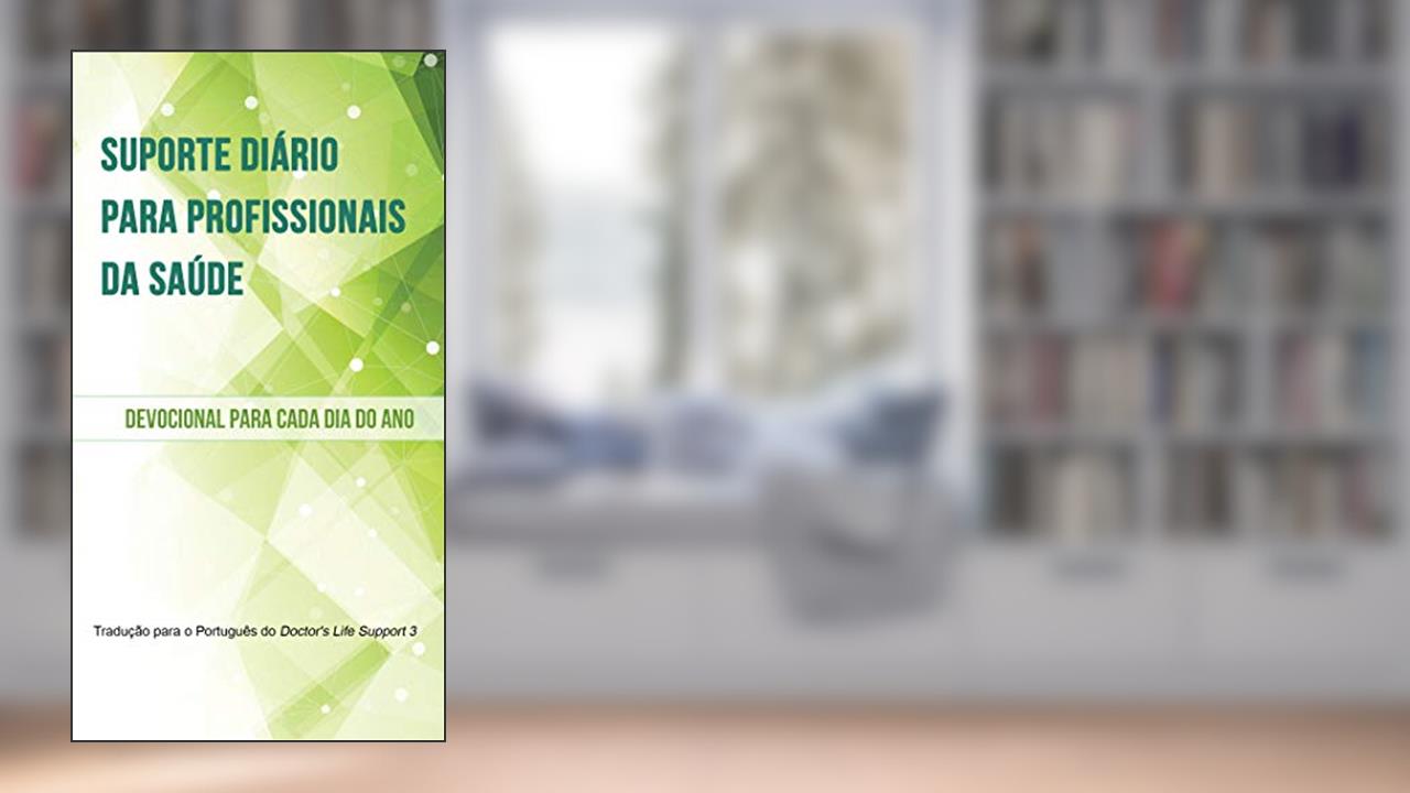 Capa de Suporte diário para profissionais de saúde: devocional para cada dia do ano, do autor Vinod Shah