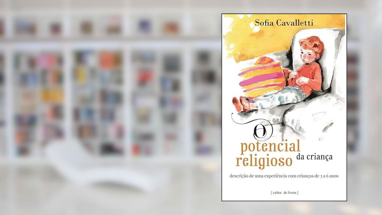 Capa de O Potencial Religioso da Criança, do autor Sofia Cavalletti