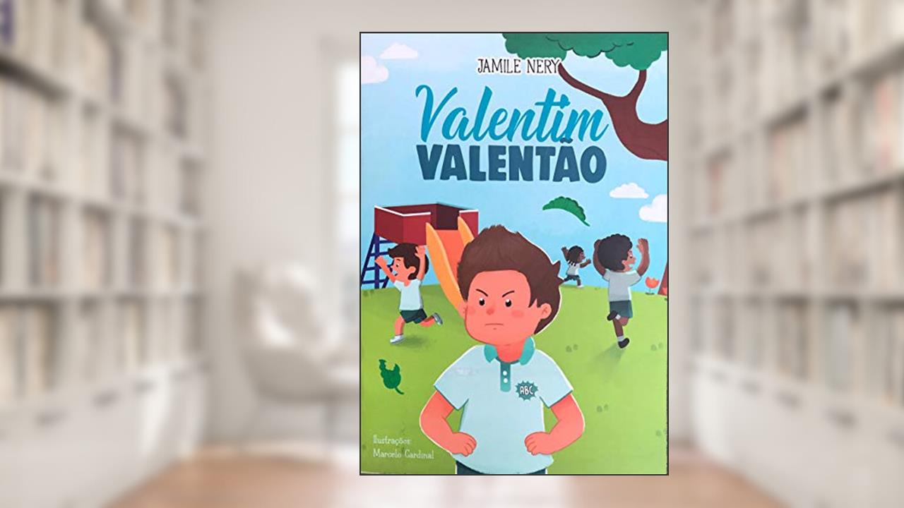 Capa de VALENTIM VALENTÃO, do autor JAMILE NERY