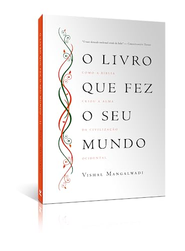 Ler O Livro que fez seu Mundo: Como a Bíblia Criou a Alma da Civilização Ocidental, do autor Vishal Mangalwadi Ler O Livro que fez seu Mundo: Como a Bíblia Criou a Alma da Civilização Ocidental, do autor Vishal Mangalwadi