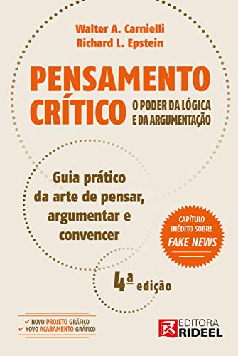 Ler Pensamento Crítico - O Poder da Lógica e da Argumentação, do autor Walter A. Carnielli; Richard L. Epstein Ler Pensamento Crítico - O Poder da Lógica e da Argumentação, do autor Walter A. Carnielli; Richard L. Epstein