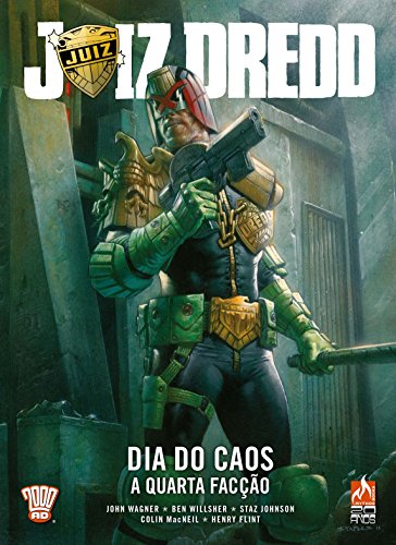 Ler Juiz Dredd - Dia do caos - volume 1: A quarta facção, de John Wagner