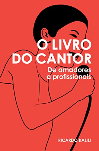 Ler O LIVRO DO CANTOR, de RICARDO KALILI