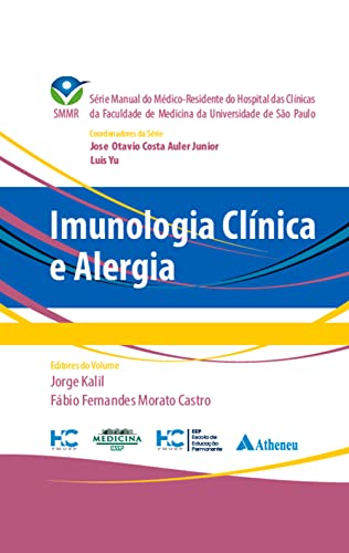 Ler Imunologia Clínica e Alergia, do autor Jorge Elias Kalil Filho; Fábio Fernandes Morato Castro Ler Imunologia Clínica e Alergia, do autor Jorge Elias Kalil Filho; Fábio Fernandes Morato Castro
