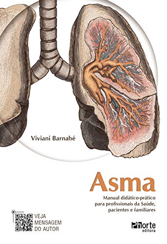 Ler Asma: Manual didático-prático para profissionais da saúde, pacientes e familiares, de Viviani Barnabé