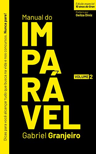 Ler Manual do Imparável - Volume 2, de Gabriel Granjeiro