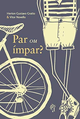 Ler Par ou ímpar, de Herton Gustavo Gratto e Vitor Novello.