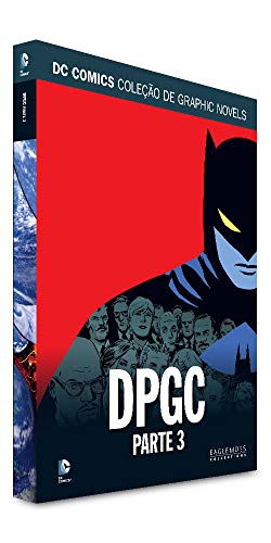 Ler Dpgc Parte 3 (gotham Central) - Dcgn Sagas Definitivas, de Eaglemoss