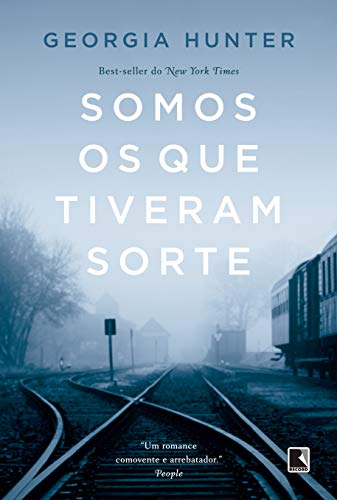 Ler Somos os que tiveram sorte, do autor Georgia Hunter Ler Somos os que tiveram sorte, do autor Georgia Hunter