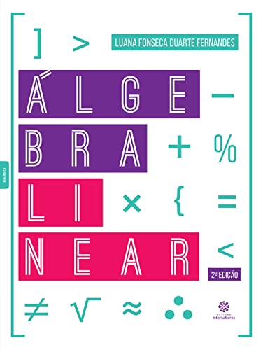 Ler Álgebra Linear, do autor Luana Fonseca Duarte Fernandes Ler Álgebra Linear, do autor Luana Fonseca Duarte Fernandes