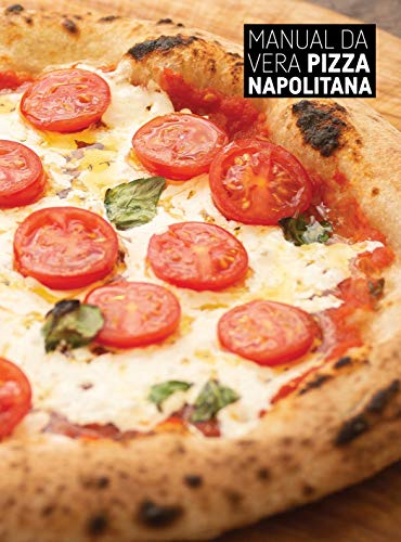 Ler MANUAL DA VERA PIZZA NAPOLITANA, do autor VERA LUCIA CEGAL