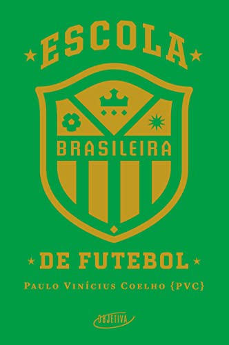 Ler Escola brasileira de futebol, do autor Paulo Vinícius Coelho (PVC) Ler Escola brasileira de futebol, do autor Paulo Vinícius Coelho (PVC)