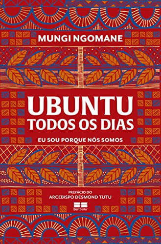Ler Ubuntu todos os dias, do autor Mungi Ngomane Ler Ubuntu todos os dias, do autor Mungi Ngomane