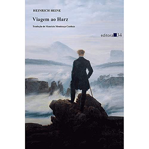 Ler Viagem ao Harz, do autor Heinrich Heine Ler Viagem ao Harz, do autor Heinrich Heine