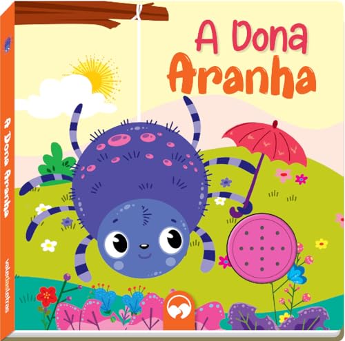 Ler A Dona Aranha: Livro Sonoro Cantigas, do autor Alexandre R Mendonça