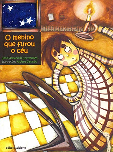 Ler O menino que furou o céu, do autor João Anzanello Carrascoza Ler O menino que furou o céu, do autor João Anzanello Carrascoza