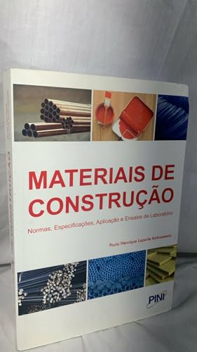 Ler Materiais de Construção. Normas, Especificações, Aplicação e Ensaios de Laboratório, do autor Paulo Henrique Laporte Ambrozewicz Ler Materiais de Construção. Normas, Especificações, Aplicação e Ensaios de Laboratório, do autor Paulo Henrique Laporte Ambrozewicz