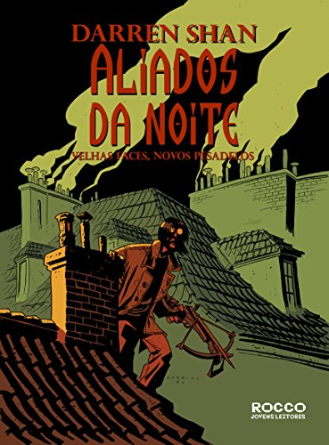 Ler Aliados da noite - Velhas faces, novos pesadelos, de Darren Shan