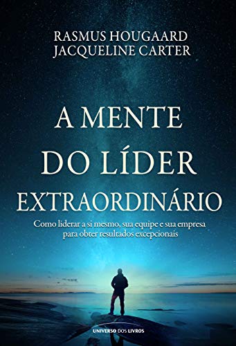 Ler A mente do líder extraordinário, do autor Rasmus Hougaard; Jacqueline Carter Ler A mente do líder extraordinário, do autor Rasmus Hougaard; Jacqueline Carter