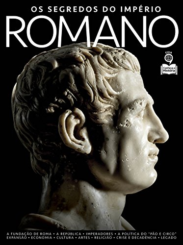 Ler Guia Conheça a História Ed.03 Roma: Os Segredos do Império Romano, do autor On Line Editora Ler Guia Conheça a História Ed.03 Roma: Os Segredos do Império Romano, do autor On Line Editora