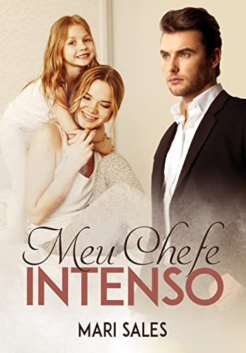 Ler Meu Chefe Intenso, do autor Mari Sales Ler Meu Chefe Intenso, do autor Mari Sales