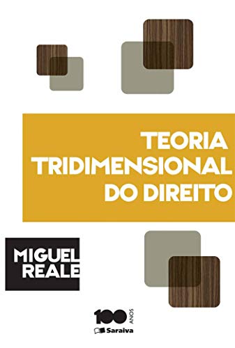Ler Teoria tridimensional do direito - 5ª edição de 1994, do autor Miguel Reale Ler Teoria tridimensional do direito - 5ª edição de 1994, do autor Miguel Reale