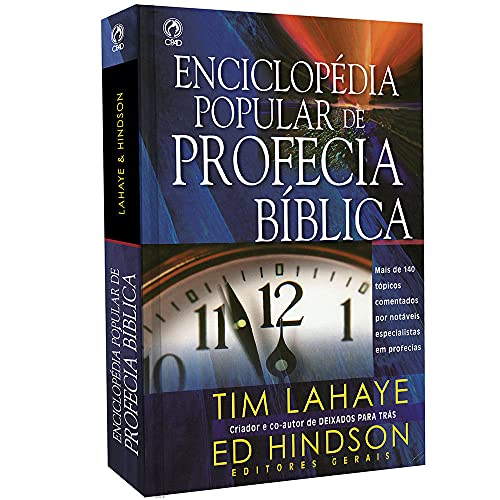 Ler Enciclopédia popular de profecia bíblica, do autor Tim Lahaye; Ed Hindson Ler Enciclopédia popular de profecia bíblica, do autor Tim Lahaye; Ed Hindson