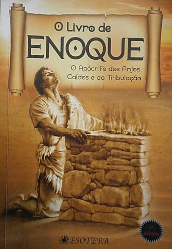 Ler O Livro De Enoque - O Apocrifo Dos Anjos Caidos E Dos Nephilim, do autor Profeta Enoque