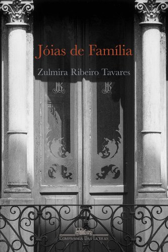 Ler Jóias de família, do autor Zulmira Ribeiro Tavares Ler Jóias de família, do autor Zulmira Ribeiro Tavares