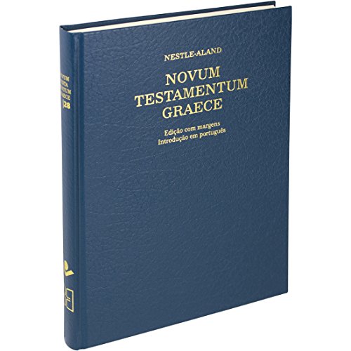 Ler Novum Testamentum Graece: Nestle-Aland - NA28, do autor Sociedade Bíblica do Brasil Ler Novum Testamentum Graece: Nestle-Aland - NA28, do autor Sociedade Bíblica do Brasil