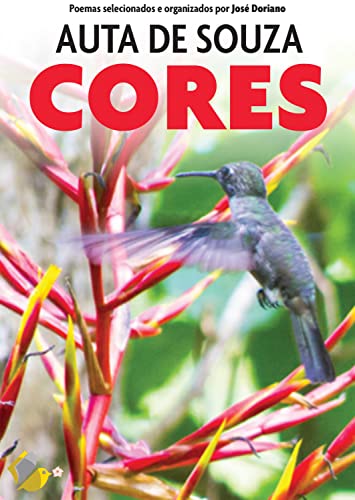 Ler Auta de Souza - Cores: E outros poemas, do autor Auta de Souza Ler Auta de Souza - Cores: E outros poemas, do autor Auta de Souza