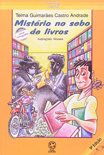 Ler Mistério no sebo de livros, de Telma Guimarães Castro Andrade