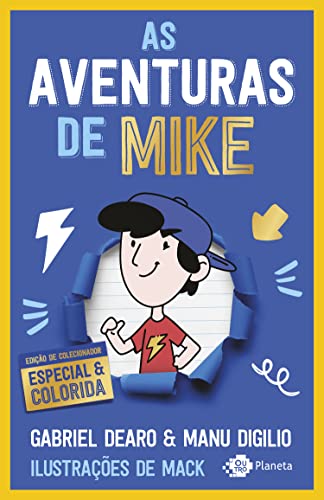 Ler As aventuras de Mike: Edição de colecionador (Aventuras de Mike (em cores) Livro 1), do autor Gabriel Dearo; Manu Digilio Ler As aventuras de Mike: Edição de colecionador (Aventuras de Mike (em cores) Livro 1), do autor Gabriel Dearo; Manu Digilio
