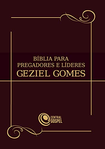 Ler Bíblia para pregadores e líderes, do autor Geziel Gomes Ler Bíblia para pregadores e líderes, do autor Geziel Gomes
