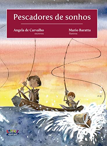 Ler Pescadores de sonhos, do autor Angela de Carvalho Ler Pescadores de sonhos, do autor Angela de Carvalho
