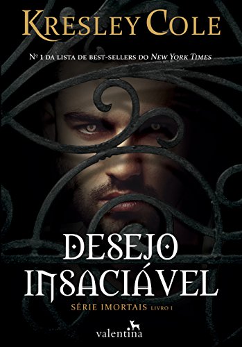 Ler Desejo insaciável (Imortais Livro 1), de Kresley Cole